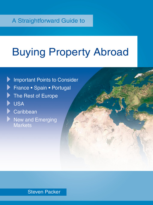 Title details for Buying a Property Abroad by Steven Packer - Wait list